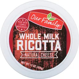 Our Family Whole Milk Ricotta (15 oz) - Papaya Express
