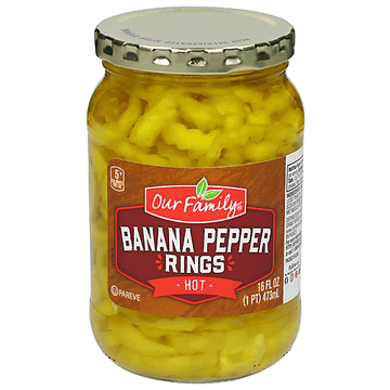 Our Family Hot Banana Pepper Rings (16 oz) - Papaya Express